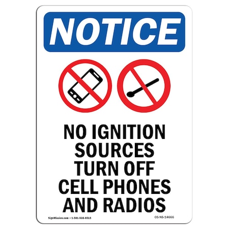 Signmission OSHA Notice, 7" Height, No Ignition Sources Sign With Symbol, 7" X 5", Portrait OS-NS-D-57-V-14666
